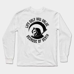 Death Values Life Long Sleeve T-Shirt